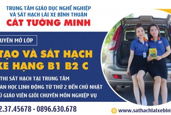 Trung Tâm đào tạo các hạng lái xe B1, B2, C có tỉ lệ thi đậu cao nhất Bình Thuận